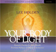 Lee Holden Your Body of Light